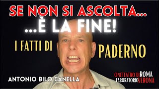 Paderno Se non si ascoltaè la fine di tutto [upl. by Cleasta764]