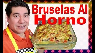 Bruselas a la crema repollitos al horno Bruselas receta Bruselas al horno recetachuy [upl. by Nnahs227]