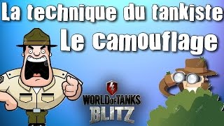 Wot blitz français La technique du tankiste  le camouflage [upl. by Easter91]