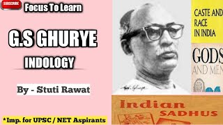 GS Ghurye  Pioneer of Indian sociology and a Indologist [upl. by Mirabella522]