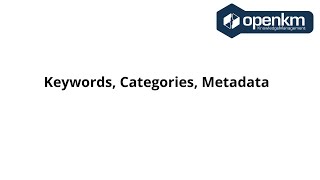 OpenKM  Keywords categories metadata [upl. by Jaquenette]