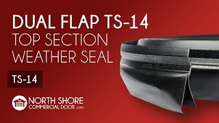 Garage Door Top Section Seal Dual Flap TS14 Weatherstrip [upl. by Anay]