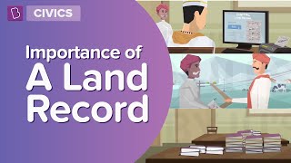 Importance Of A Land Record  Class 6  Civics  Learn With BYJUS [upl. by Eilah801]