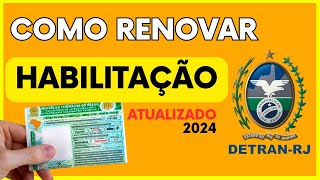 Como Renovar CNH Carteira Nacional Habilitaçao Pelo Detran Atualizado [upl. by Rogers]