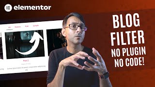 Blog Filter for Elementor with No Plugin and No Code  Elementor Wordpress Tutorial [upl. by Cahan]