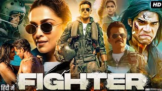 Fighter Full Movie In Hindi  Hrithik Roshan  Deepika Padukone  Anil Kapoor Review amp Facts [upl. by Ahsino]