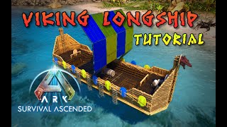 Ark Ascended Raft  Viking Long Ship  Boat Build Tutorial [upl. by Sucramad]