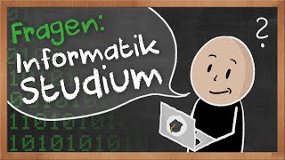 Top 10 Fragen zum InformatikStudium [upl. by Kirat]