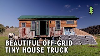 Beautiful OffGrid Tiny House Truck Made From 85 Recycled Materials [upl. by Assert]