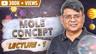 1 Introduction to Mole Concept  Chemistry By ALK Sir  IIT JEE Main and Advanced [upl. by Maurits]