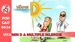 PatientenPodcast 0424  Vitamin D amp Multiple Sklerose [upl. by Sydel]