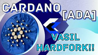 FULL UPDATE CARDANO ADA VASIL HARDFORK FUNDAMENTAL amp TEKNIKAL BAGAIMANA POTENSI KEDEPANNYA [upl. by Kraska]