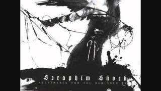 Seraphim Shock  Cradle [upl. by Ruscher354]