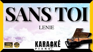 Sans toi  LENIE Karaoké Piano Français HD karaoke staracademy [upl. by Marih]