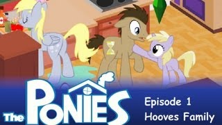 My Little Pony in The Sims  Episode 1  the Hooves Family [upl. by Rotciv]