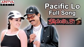 Pacific Lo Full Song II Kalisundham Raa Movie II Venkatesh Simran [upl. by Rma]