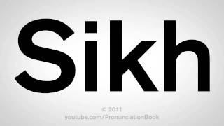 How To Pronounce Sikh [upl. by Derina]