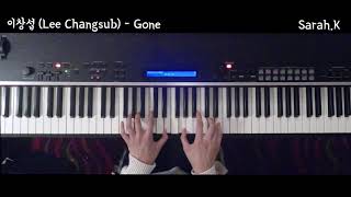 이창섭 Lee Changsub  Gone Piano Cover [upl. by Rovit]