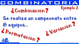 Diferenciar entre combinación permutación o variación  Ejemplo 2 [upl. by Cristabel]