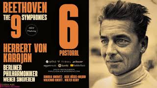 Beethoven  Symphony No 6 quotPastoralquot  Remastered r Herbert von Karajan Berliner Philharmoniker [upl. by Juliann]