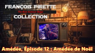 Collection Pirette  Amédée Épisode 12  Amédée de Noël [upl. by Aneerb]