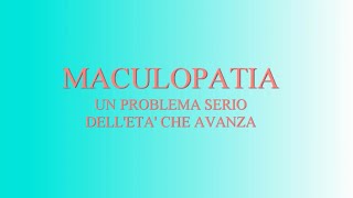 Maculopatia  Un problema serio delletà che avanza  prof Massimo Pedrotti [upl. by Butterworth539]