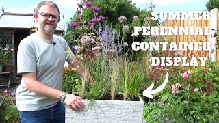 Summer Perennial Container Display  Container Gardening Ideas  Perennial Planting Scheme for Pots [upl. by Epstein]