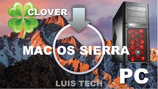 Hackintosh Clover Mac OS Sierra [upl. by Cissej]