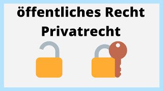 Unterschied Öffentliches Recht und Privatrecht  einfach erklärt [upl. by Verla]