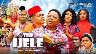 THE IJELE Season 8  OSITA IHEME CHINEDU IKEDIEZE 2024 Most Anticipated Nigerian Movie of the Year [upl. by Nahn866]