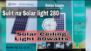 Murang Ceiling Light  Solar light 80watts solarlight murangsolar ceilingsolarlight [upl. by Cinamod]