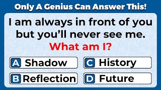 ONLY A GENIUS CAN ANSWER THESE TRICKY RIDDLES  Riddles Quiz [upl. by Siseneg]