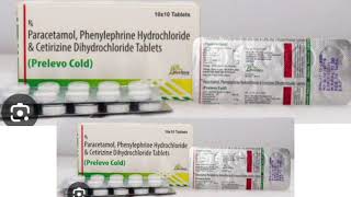 Prelevo Cold Tablets Paracetamol Phenylephrine Hydrochloride amp Cetirizine Dihydrochloride Tablets [upl. by Harv]