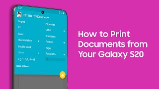 How to Print from Your Galaxy S20 Smartphone [upl. by Nerrat]