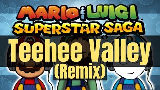 Teehee Valley Remix  Mario amp Luigi Superstar Saga [upl. by Kenney]