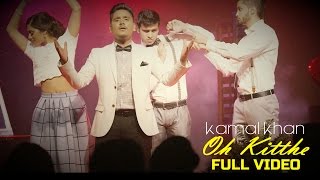 Kamal Khan  Oh Kitthe  Latest Punjabi Song 2015 [upl. by Gustavo]