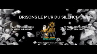 BRISONS LE MUR DU SILENCE [upl. by Kyla]