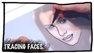 Tracing Faces  The Basics [upl. by Doowyah]