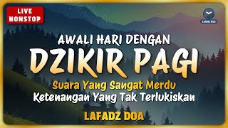 DZIKIR PAGI Lafadz Doa [upl. by Melak784]