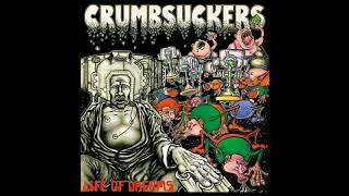 Crumbsuckers US  Life Of Dreams Full Length 1986 [upl. by Ardaed263]