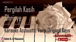 Chrisye  Pergilah Kasih Karaoke Piano Versi Original Keys [upl. by Schwing]