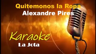 Karaoke Alexandre Pires  Quitemonos La Ropa [upl. by Naol]