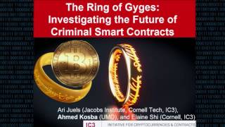 CCS 2016  The Ring of Gyges Investigating the Future of Criminal Smart Contracts [upl. by Novert910]