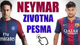 PAOR  NEYMAR JR ZIVOTNA PESMA [upl. by Ormand]