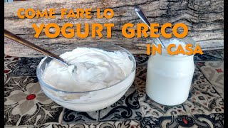 YOGURT GRECO fatto in casa con ingredienti di prima scelta [upl. by Ilyssa]