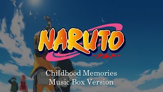 Childhood Memories  Naruto  Music Box Cover 1 Hour Loop [upl. by Ewen110]