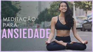 Meditação para Ansiedade VIVA O AGORA I Meditação Guiada  Fernanda Yoga [upl. by Ennairam751]