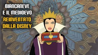 Biancaneve e il Medioevo reinventato dalla Disney [upl. by Ingram]