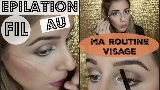 EPILATION AU FIL  THREADING ☆ Ma routine VISAGE   Yas amp Nab [upl. by Enileme]