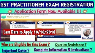 GST Practitioner Exam Registration Form Activated Apply Online for GSTP Exam Last Date 10 Oct 2018 [upl. by Nnybor]